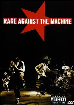 Rage Against the Machine在线观看和下载