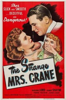 The Strange Mrs. Crane在线观看和下载