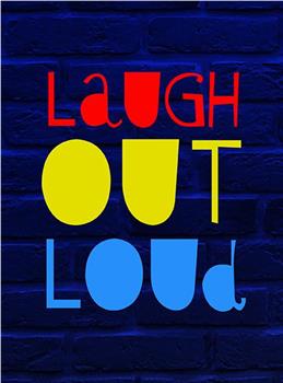 Laugh Out Loud: The Funniest Films Ever在线观看和下载