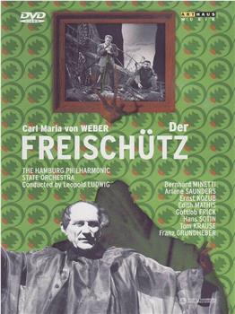 Der Freischütz在线观看和下载