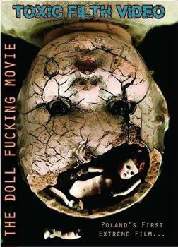 The Doll Fucking Movie在线观看和下载