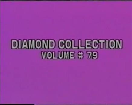 Diamond Collection Double X 79在线观看和下载