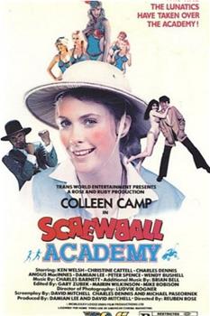 Screwball Academy在线观看和下载