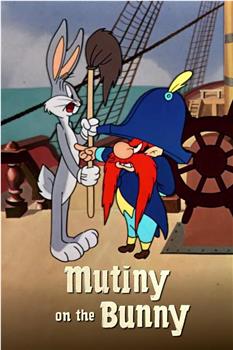 Mutiny on the Bunny在线观看和下载