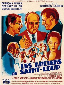 Les anciens de Saint-Loup在线观看和下载