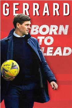 Gerrard: Born to Lead在线观看和下载