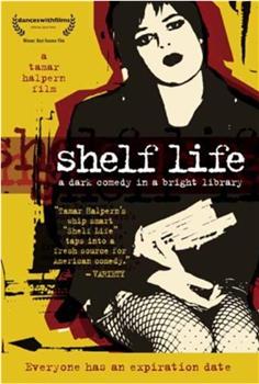 Shelf Life在线观看和下载