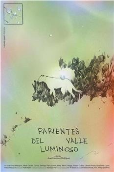Parientes del valle luminoso在线观看和下载