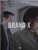 "The X Files"Brand X