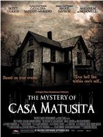 The Mystery of Casa Matusita