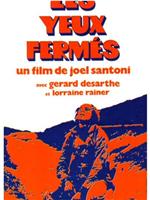 Les yeux fermés